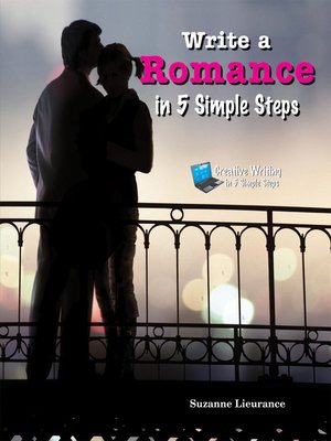 cover image of Write a Romance in 5 Simple Steps